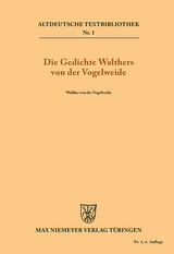 Die Gedichte Walthers von der Vogelweide -  Walther von der Vogelweide