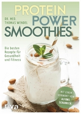 Protein-Power-Smoothies -  Thomas Wendel