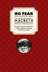 No Fear Shakespeare: Macbeth - William Shakespeare