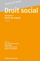 Droit social, Volume I - Dunand, Jean-Philippe; Wyler, Rémy; Dupont, Anne-Sylvie; Kahil-Wolff, Bettina
