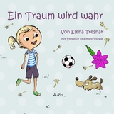 Ein Traum wird wahr - Elena Tresnak, Stefanie Hofmann-Hidde