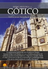 Breve historia del G&oacute;tico - Carlos Javier Taranilla de La Varga