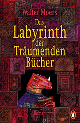 Das Labyrinth der Tr&auml;umenden B&uuml;cher - Walter Moers