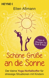 Sch&ouml;ne Gr&uuml;&szlig;e an die Sonne - Ellen A&szlig;mann