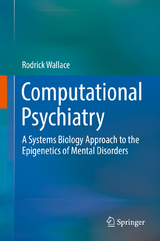 Computational Psychiatry -  Rodrick Wallace