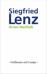 Arnes Nachla&szlig; - Siegfried Lenz