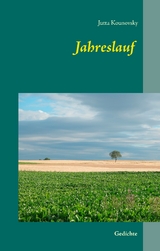 Jahreslauf - Jutta Kounovsky