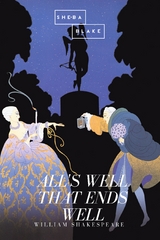 All's Well That Ends Well - William Shakespear, Sheba Blake