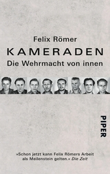 Kameraden -  Felix R&ouml;mer