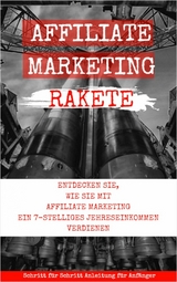 Affiliate Marketing Rakete - Andreas Bremer