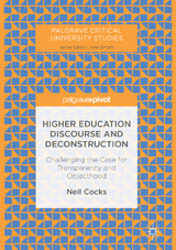 Higher Education Discourse and Deconstruction - Neil Cocks