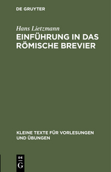 Einf&uuml;hrung in das r&ouml;mische Brevier - Hans Lietzmann