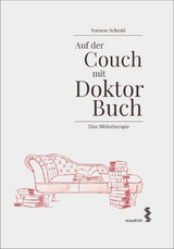 Auf der Couch mit Doktor Buch -  Norman Schmid