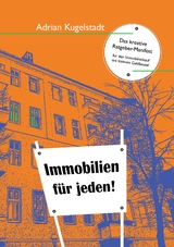 Immobilien f&uuml;r jeden - Adrian Kugelstadt