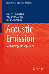 Acoustic Emission - Zinoviy Nazarchuk, Valentyn Skalskyi, Oleh Serhiyenko