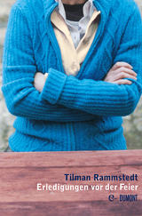 Erledigungen vor der Feier - Tilman Rammstedt