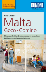 DuMont Reise-Taschenbuch Reisef&uuml;hrer Malta, Gozo, Comino - Hans E. Latzke