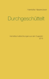 Durchgesch&uuml;ttelt - Henriette Hasenclever