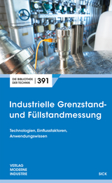 Industrielle Grenzstand- und F&uuml;llstandmessung - Dunker Roland
