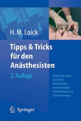 Tipps und Tricks f&uuml;r den An&auml;sthesisten - 