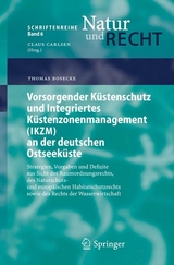 Vorsorgender K&uuml;stenschutz und Integriertes K&uuml;stenzonenmanagement (IKZM) an der deutschen Ostseek&uuml;ste - Thomas Bosecke