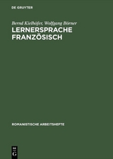Lernersprache Franz&ouml;sisch - Bernd Kielh&ouml;fer, Wolfgang B&ouml;rner