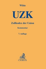Zollkodex der Union (UZK) - 