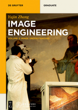 Yujin Zhang: Image Engineering / Image Understanding - Yujin Zhang