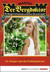 Der Bergdoktor 1859 - Andreas Kufsteiner