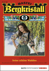 Bergkristall - Folge 282 - Lothar Eschbach