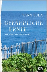 Gef&auml;hrliche Ernte - Yann Sola