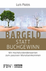 Bargeld statt Buchgewinn -  Luis Pazos