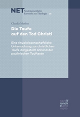 Die Taufe auf den Tod Christi - Claudia Matthes
