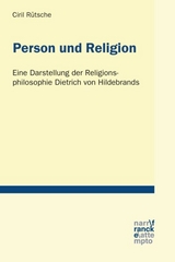 Person und Religion - Ciril R&uuml;tsche