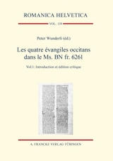 Les quatre &eacute;vangiles occitans dans le Ms. BN fr. 6261 - 
