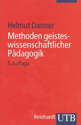 Methoden geisteswissenschaftlicher P&auml;dagogik - Helmut Danner