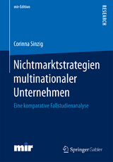 Nichtmarktstrategien multinationaler Unternehmen - Corinna Sinzig
