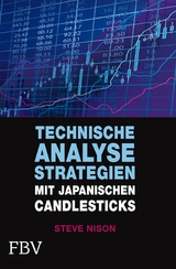 Technische Analysestrategien mit japanischen Candlesticks -  Nison Steve