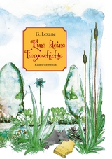 Eine kleine Tiergeschichte - G. Lexane