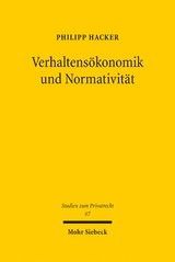 Verhaltens&ouml;konomik und Normativit&auml;t - Philipp Hacker