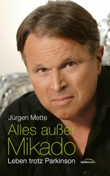Alles au&szlig;er Mikado - J&uuml;rgen Mette