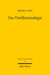 Das Vindikationslegat - Daniela Titz