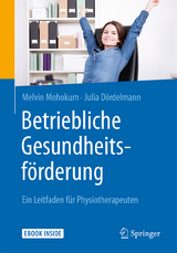 Betriebliche Gesundheitsf&ouml;rderung - Melvin Mohokum, Julia D&ouml;rdelmann