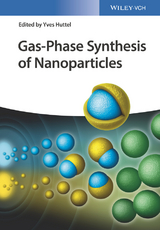 Gas-Phase Synthesis of Nanoparticles - 