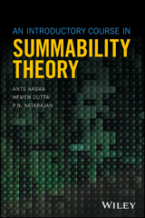 An Introductory Course in Summability Theory - Ants Aasma, Hemen Dutta, P. N. Natarajan