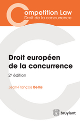 Droit europ&eacute;en de la concurrence - Jean-Fran&ccedil;ois Bellis