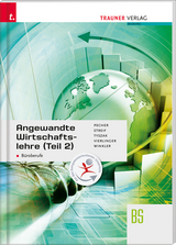 Angewandte Wirtschaftslehre für Büroberufe (Teil 2) - Kurt Pecher, Markus Streif, Günter Tyszak, Fritz Winkler, Manfred Vierlinger