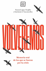 Volveremos - Noem&iacute; L&oacute;pez Trujillo, Estefan&iacute;a S.Vasconcellos