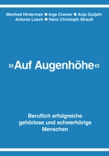 Auf Augenh&ouml;he - Manfred Hintermair, Inge Cremer, Anja Gutjahr, Antonia Losch, Hans Christoph Strau&szlig;