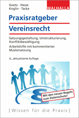 Praxisratgeber Vereinsrecht - Michael Goetz, Werner Hesse, Erika Koglin, Gertrud Tacke